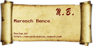 Maresch Bence névjegykártya